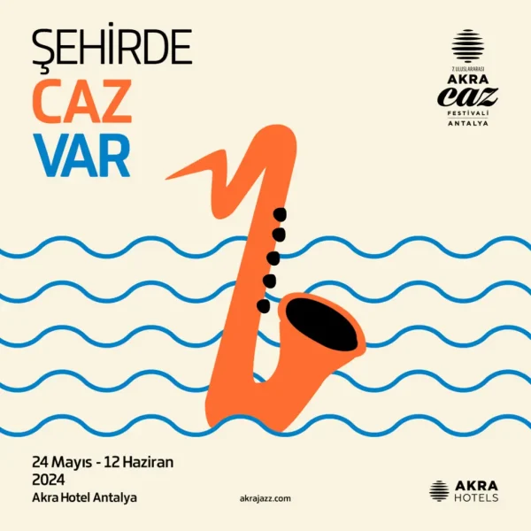 Antalya Akra Caz Festivali şehirde caz var afişi