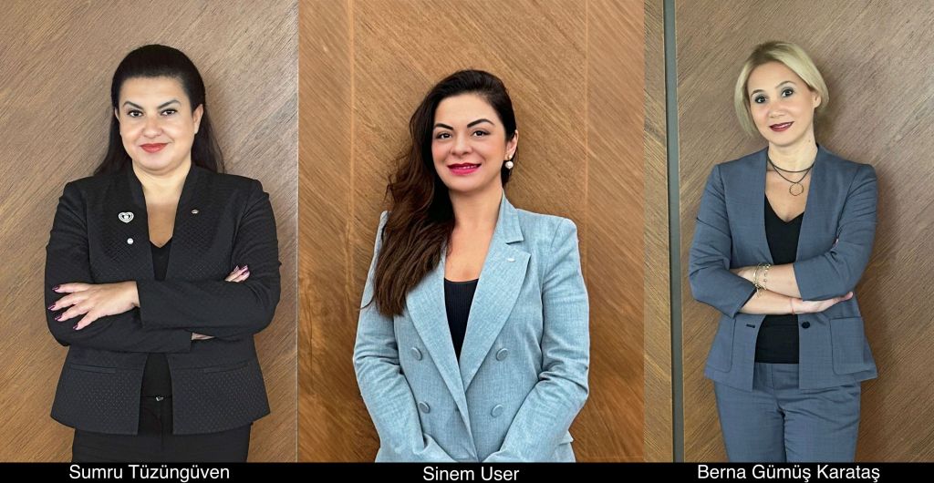 Sumru Tüzüngüven, Sinem User, Berna Gümüş Karataş