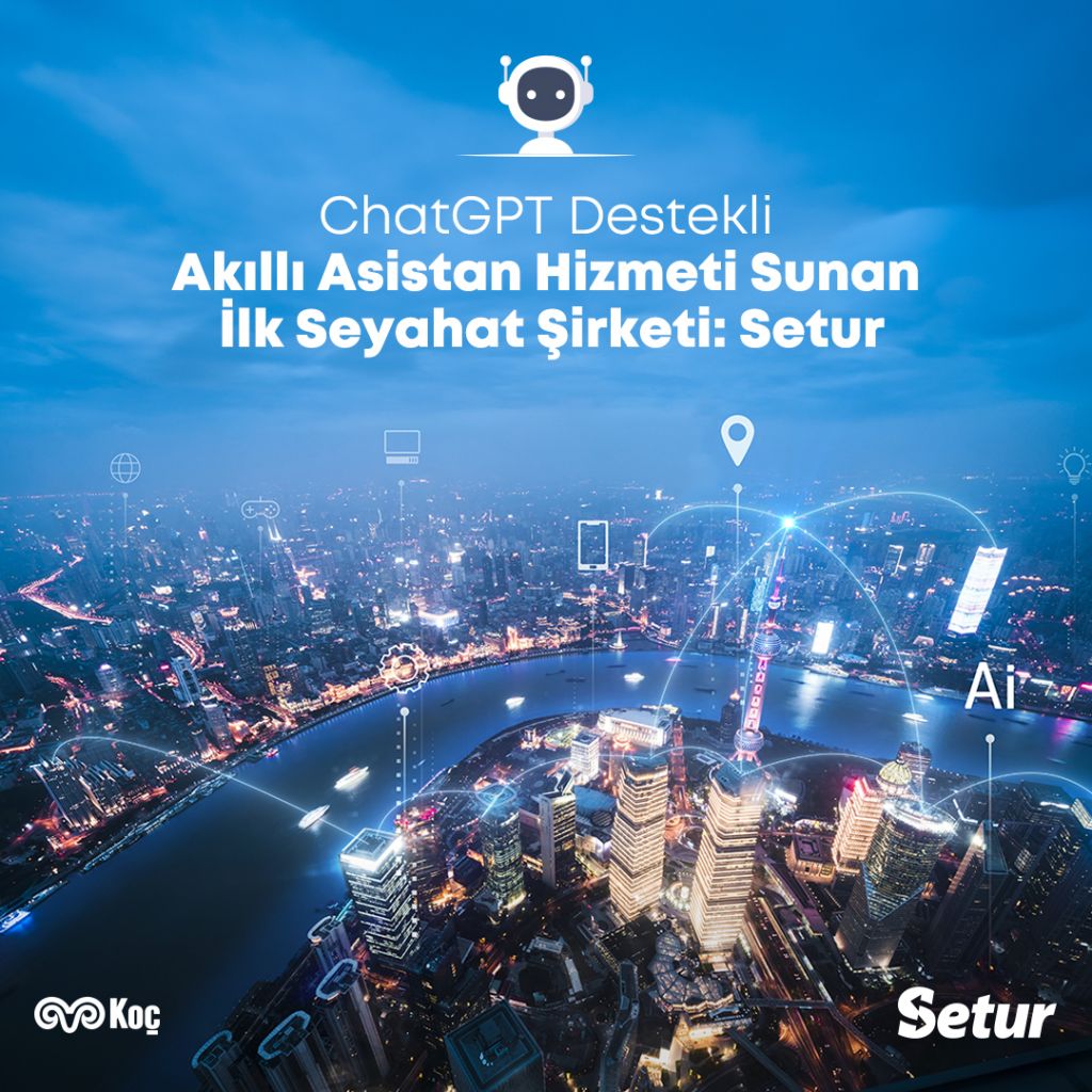 Setur ChatGpt seyahat asistanı