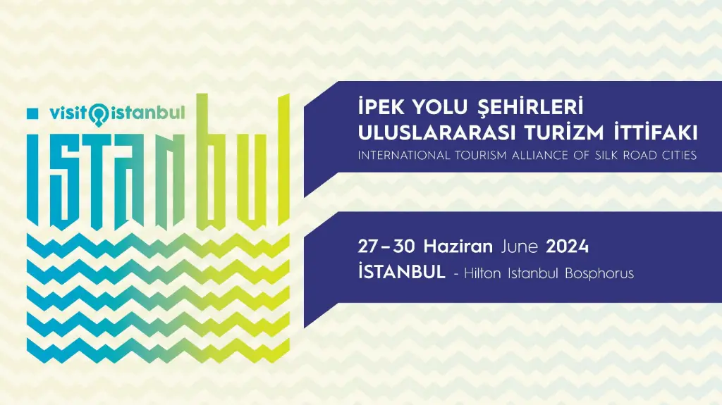 İpek Yolu Şehirleri Uluslararası Turizm İttifakı Konferans tarihleri ve posteri