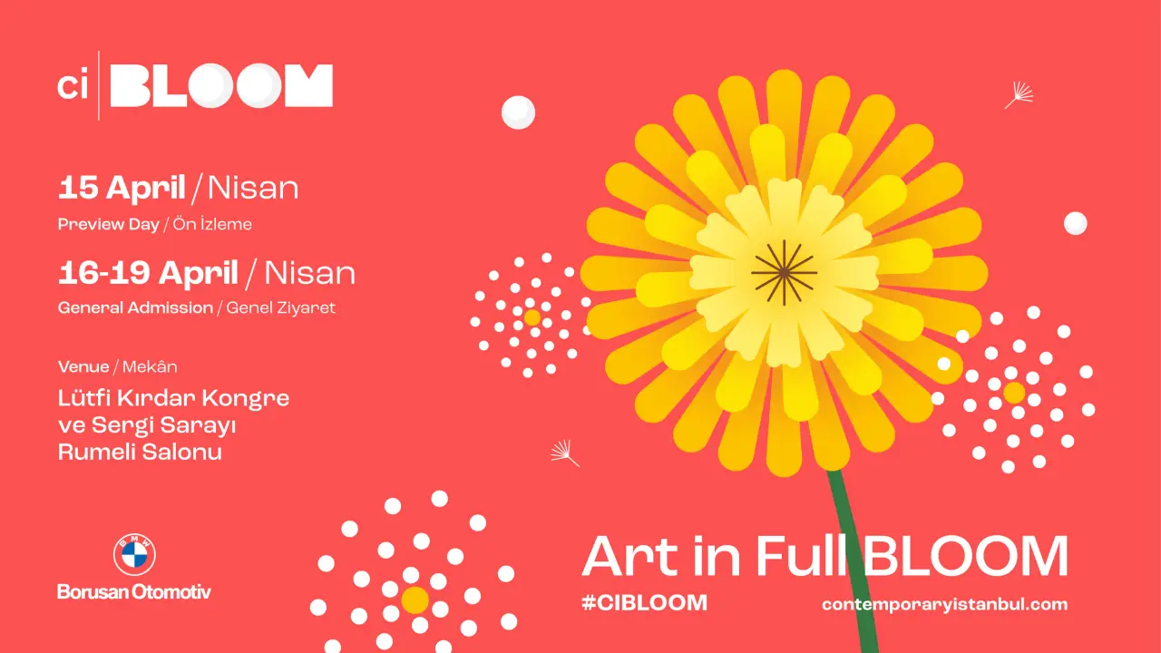 CI BLOOM 2026 İstanbul Çağdaş Sanat Fuarı afişi; 15-19 Nisan tarihleri ve Lütfi Kırdar Rumeli Salonu mekan bilgisi.
